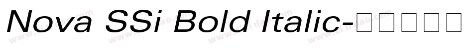 Nova SSi Bold Italic字体转换
